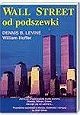 Okładka: Dennis B. Levine - Wall Street od podszewki