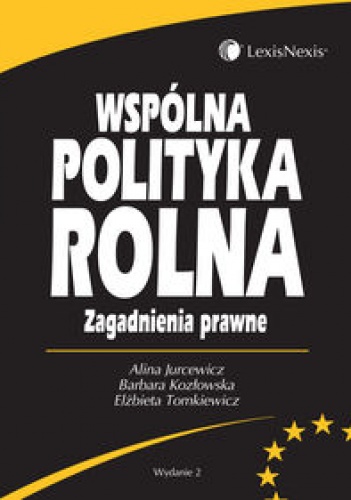 Okładka: Alina Jurcewicz - Wspólna polityka rolna