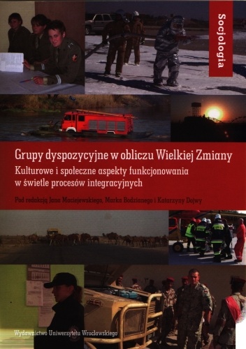 Okładka: Jan Maciejewski - Grupy dyspozycyjne w obliczu Wielkiej Zmiany