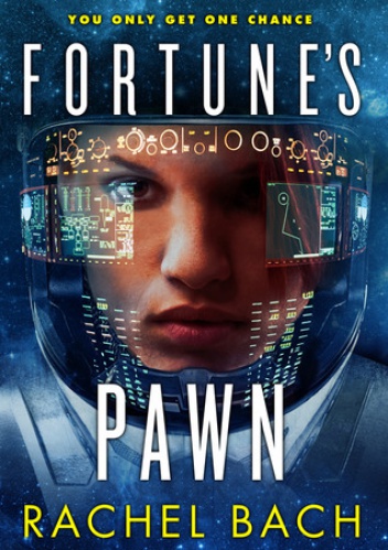 Okładka: Rachel Bach - Fortune's Pawn