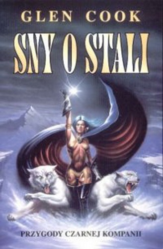 Okładka: Glen Charles Cook - Sny o stali