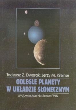Okładka: Tadeusz Zbigniew Dworak - Odległe planety w Układzie Słonecznym