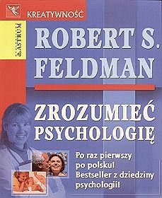 Okładka: Robert Feldman - Zrozumieć psychologię
