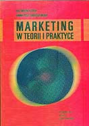 Okładka: Kazimiera Kotra - Marketing w teorii i praktyce