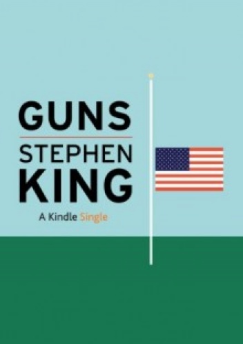 Okładka: Stephen King - Guns