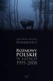 Okładka: Jarosław Marek Rymkiewicz - Rozmowy polskie w latach 1995-2008