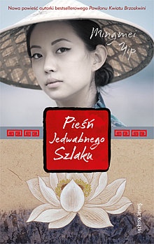Okładka: Mingmei Yip - Pieśń Jedwabnego Szlaku