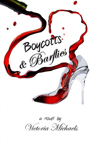 Okładka: Victoria Michaels - Boycotts &amp; Barflies