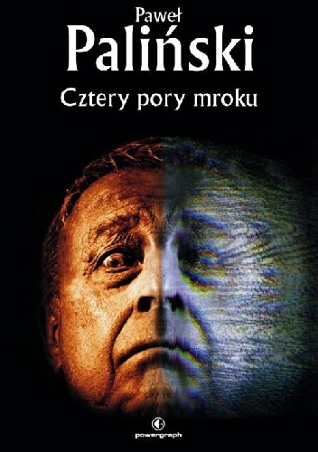 Okładka: Paweł Paliński - Cztery pory mroku