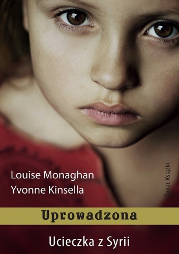 Okładka: Louise Monaghan - Uprowadzona