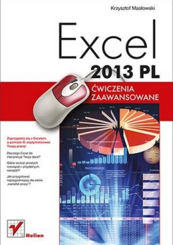 Okładka: Krzysztof Masłowski - Excel 2013 PL. Ćwiczenia zaawansowane