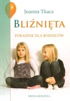 Okładka: Joanna Tkacz - Bliźnięta. Poradnik dla rodziców