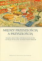 Okładka: Maria Próchnicka - Między przeszłością a przyszłością