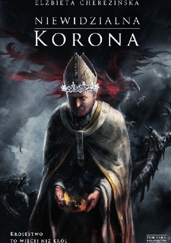 Okładka: Elżbieta Cherezińska - Niewidzialna korona