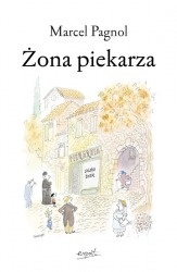 Okładka: Marcel Pagnol - Żona piekarza