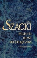 Okładka: Jerzy Szacki - Historia myśli socjologicznej. Wydanie nowe