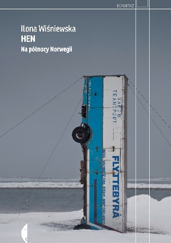 Okładka: Ilona Wiśniewska - Hen. Na północy Norwegii