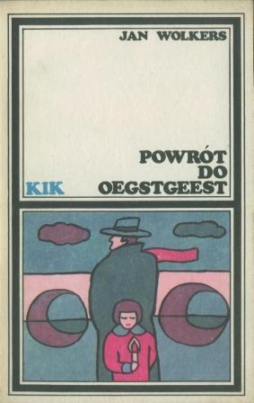 Okładka: Jan Wolkers - Powrót do Oegstgeest