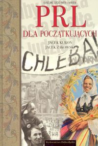 Okładka: Jacek Kuroń - PRL dla początkujących