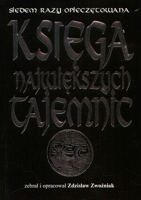 Okładka: Zdzisław Zwoźniak - Księga największych tajemnic