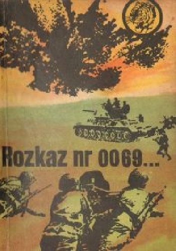 Okładka: Stanisław Biskupski - Rozkaz nr 0069