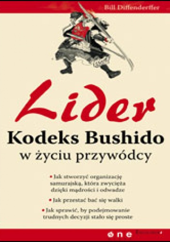 Okładka: Bill Diffenderffer - Lider. Kodeks Bushido w życiu przywódcy