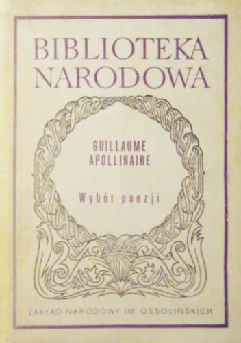 Okładka: Guillaume Apollinaire - Wybór poezji