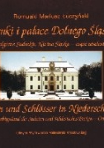 Okładka: Romuald M. Łuczyński - Zamki i pałace Dolnego Śląska