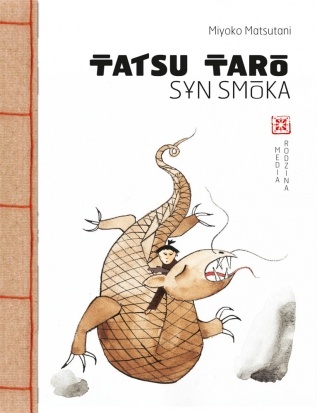 Okładka: Miyoko Matsutani - Tatsu Taro, syn smoka