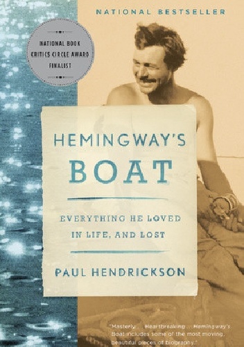 Okładka: Paul Hendrickson - Hemingway's Boat