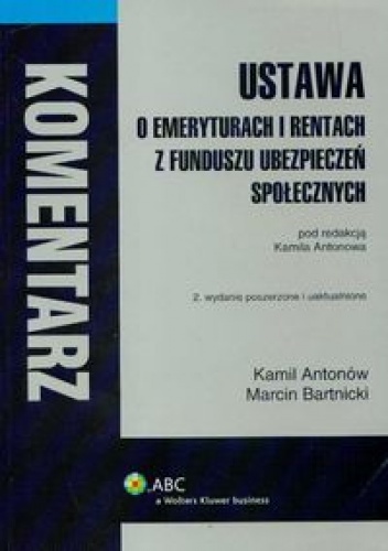 Okładka: Kamil Antonów - Ustawa o emeryturach i rentach z FUS