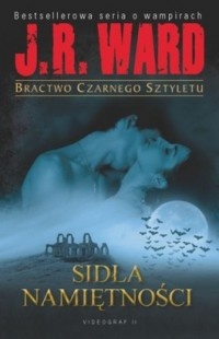 Okładka: J.R Ward - Sidła namiętności