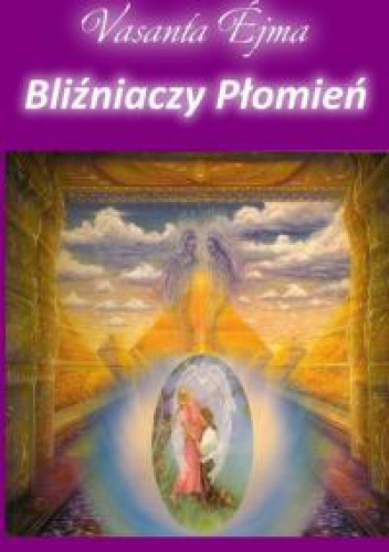Okładka: Vasanta Ejma - Bliźniaczy płomień