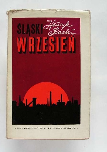 Okładka: Henryk Racki - Śląski wrzesień