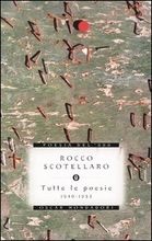 Okładka: Rocco Scotellaro - Tutte le poesie 1940-1953