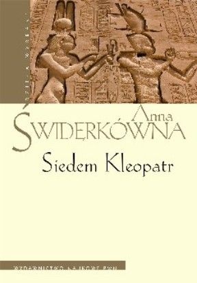 Okładka: Anna Świderkówna - Siedem Kleopatr