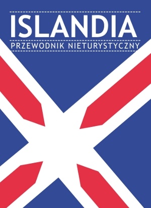 Okładka:  praca zbiorowa - Islandia. Przewodnik nieturystyczny