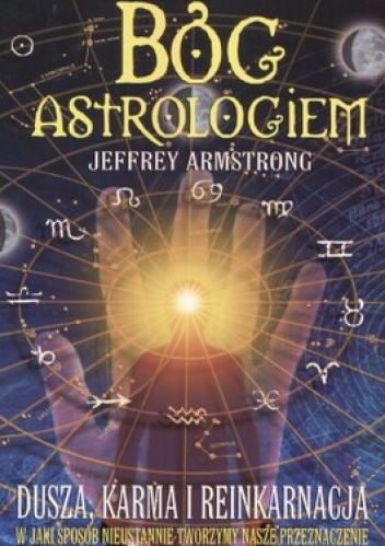 Okładka: Jeffrey Armstrong - Bóg astrologiem