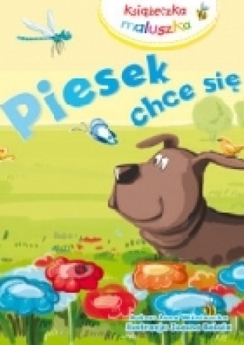 Okładka: Anna Wiśniewska - Piesek chce się bawić