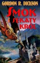 Okładka: Gordon R. Dickson - Smok i sękaty król