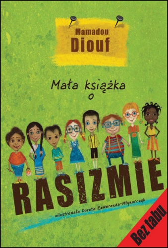 Okładka: Mamadou Diouf - Mała książka o rasizmie
