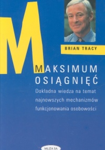 Okładka: Brian Tracy - Maksimum osiągnięć