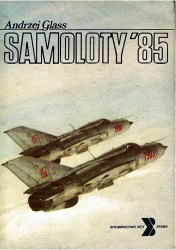 Okładka: Andrzej Glass - Samoloty '85