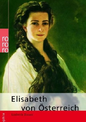 Okładka: Lisbeth Exner - Elisabeth von Österreich