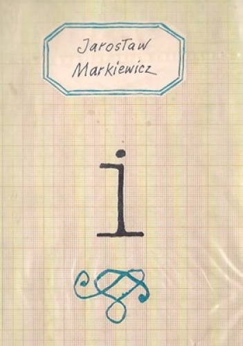 Okładka: Jarosław Markiewicz - I...