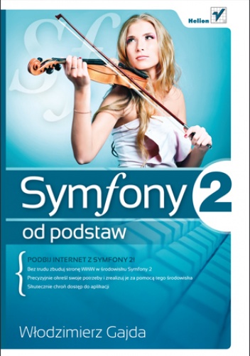 Okładka: Włodzimierz Gajda - Symfony 2 od podstaw