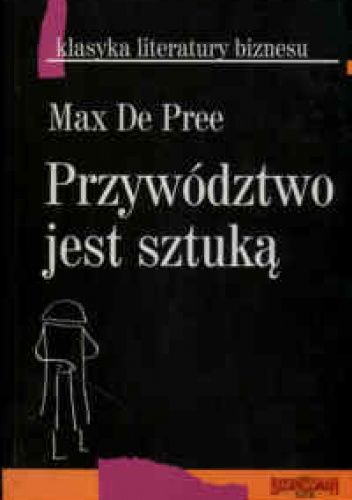 Okładka: Max De Pree - Przywództwo jest sztuką
