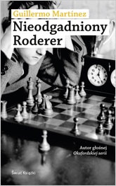 Okładka: Guillermo Martinez - Nieodgadniony Roderer