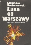 Okładka: Stanisław Rostworowski - Łuna od Warszawy