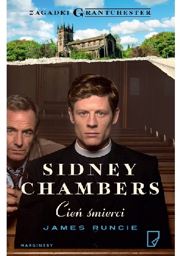 Okładka: James Runcie - Sidney Chambers. Cień śmierci
